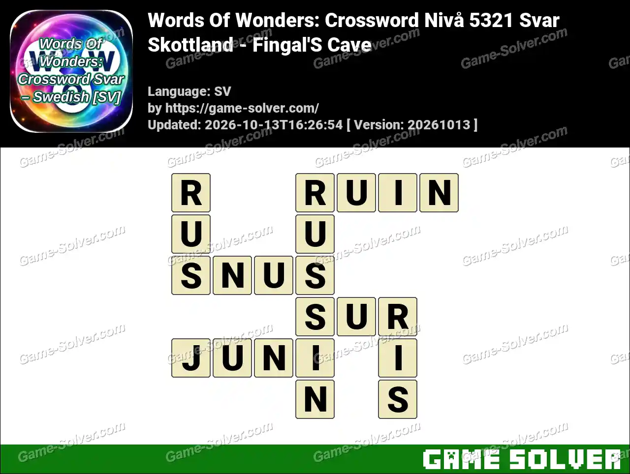 Words Of Wonders: Crossword Nivå 5321 Svar – Skottland – Fingal’S Cave